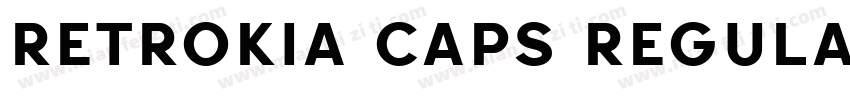 Retrokia Caps Regula字体转换